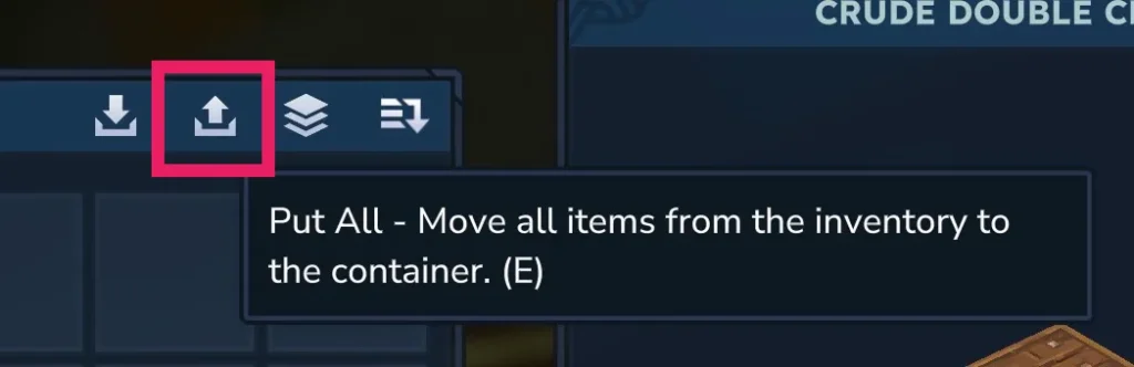 インベントリ内のアイテムをすべてチェストへ移動する（E）